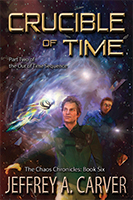 Cover for Crucible of Time - Chaos Chronicles